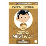 Arda Mezarda / Mahmut Topbaşlı