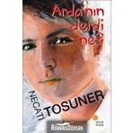 ARDA'NIN DERDI NE? - NECATI TOSUNER