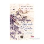 Ardımda Kalanlar - Ellen Marie Wiseman