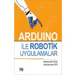 Arduino ile Robotik Uygulamalar - Abdullah Alper Efe