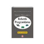 Arduino Mbot Lego ile Robotik Programlama - Ekin Yayınevi
