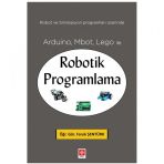 Arduino, Mbot, Lego İle Robotik Programlama