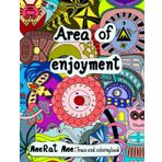 Area of enjoyment: Trace and Coloring Book for Adults and Teens, It is a fun picture and draws according to the mood, enjoy, happy, relax, It is a way of expressing your thoughts and feelings