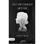 Arete Yayınları Ölü Mevsimler Mezarı - Ender Ölmez