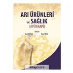 Arı Ürünleri Ve Sağlık (Apiterapi)