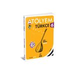 Arı Yayıncılık Arı Yayınları 6 Sınıf Türkçe Atölyem güncel ders ve yardimci kitaplar