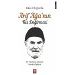 Arif Ağa Nın Tuz Değirmeni