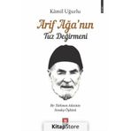 Arif Ağa'nın Tuz Değirmeni - Kamil Uğurlu