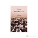 ARIF HIKMET BURSA SEYAHATI - NEZAKET ÖZDEMİR