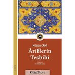 Ariflerin Tesbihi - Molla Cami
