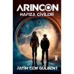 Arincon 1 - Hafıza Çivileri - Fatih Cem Gülbent