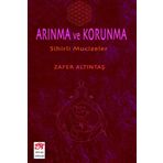 Arınma Ve Korunma - Zafer Altıntaş