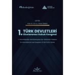 Aristo Yayınevi Türk Devletleri 1. Uluslararası Hukuk Kongresi