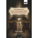 Aristophanes'in Kuşlar Oyunundaki Gülme Ögelerinin İncelenmesi