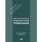 Aristoteles ve Bacona Göre Tümevarım (Kapak Değişebilir)