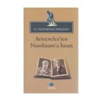 ARISTOTELES'TEN NUSSBAUM'A İNSAN - HATICE NUR ERKIZAN