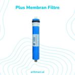 Arıtmacı Plus Membran Filtre