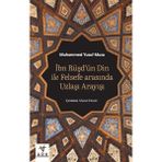 Ark Kitapları Ibn Rüşd’ün Din Ile Felsefe Arasında Uzlaşı Arayışı
