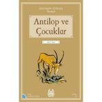 Arkadaş Yayınları Antilop ve Çocuklar - Dünyadan Öyküler Senegal
