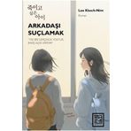 Arkadaşı Suçlamak Athica Yayınları