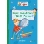 Arkadaşım Çağlar Küçük Dedektiflerin Etkinlik Zamanı - Brigitte Paul