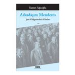 ARKADAŞIM MENDERES - SAMET AĞAOĞLU