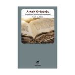 Arkaik Ortadoğu - Hayri Kako Yetik
