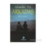 Arkamdaki Taş Arkadaş - Abdullah Sevinç