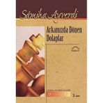 Arkamızda Dönen Dolaplar Samiha Ayverdi Külliyatı