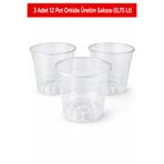 Arkhelais Orkide Saksısı Şeffaf - Orkide Üretim Saksısı - 0,75 Lt Drenajlı Plastik Saksı - 3 Adet 12 Pot
