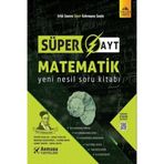 Armada Yayınları - Süper AYT Matematik Yeni Nesil Soru Kitabı