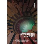 Armageddon M.S. 2419 Philip Francis Nowlan