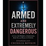 Armed and Extremely Dangerous