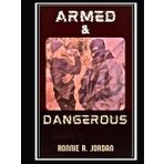 Armed & Dangerous