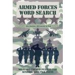 Armed Forces Word Search Puzzle Book: Easy-to-Read Print with Military themes across Army, Navy, Marines, Air Force - 50+ puzzles | 660 words | Perfect Gift for Veterans, Vacations & Screen-free times