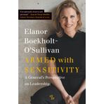Armed with sensitivity: A general's perspective on leadership