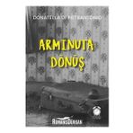 Arminuta - Dönüş - Donatella Di Pietrantonio