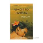ARMONI İPEK FABRIKASI - GENEL