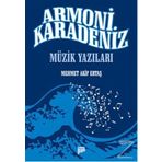 Armoni Karadeniz - Mehmet Akif Ertaş