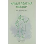 Armut Ağacına Mektup - Jale Nejdet Erzen