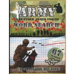 Army and Other Armed Forces Word Search Book: 67 Military Themed Puzzles About Weapons, Battles, Ranks & Survival Tactics – 800 Plus words of Fun ... & History Lovers (Large Print 8.5 x 11)