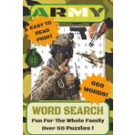 Army Word Search Puzzle Book: Explore Military Terms and History Through Word Search Puzzles (Armed Forces and Military Fields)