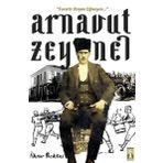Arnavut Zeynel / İlknur Bektaş