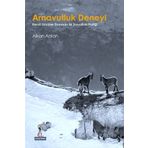 Arnavutluk Deneyi - Alkan Arslan