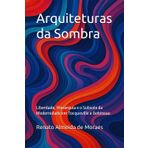 Arquiteturas da Sombra: Liberdade, Hierarquia e o Subsolo da Modernidade em Tocqueville e Gobineau