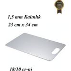 Arsel 1,5 mm Kalınlık Paslanmaz Çelik / Metal Kesme Tahtası 304 Kalite 23X34 cm 18/10 Cr-Ni 1.5mm