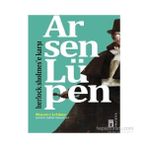 Arsen Lüpen - Herlock Sholmes’e Karşı - Maurice Leblanc