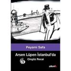 Arsen Lüpen İstanbul'da (Cingöz Recai 1) / Peyami Safa
