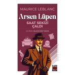 Arsen Lüpen / Saat Sekizi Çaldı