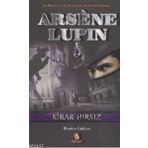 ARSENE LUPIN - KIBAR HIRSIZ - MAURICE LEBLANC